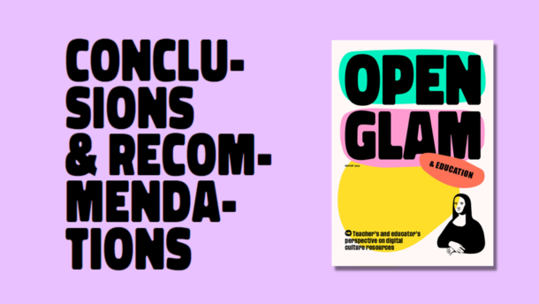  This image shows the cover of the Open Glam Report 2022 on the right. On the left the black text reads: "Conclusions & Recommendations" in a very large and bold font. The background is light purple.